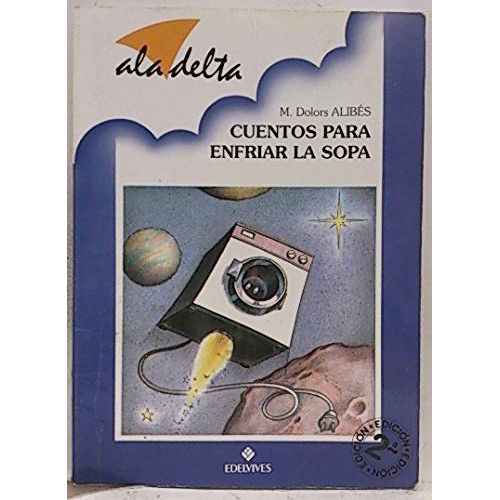 Cuentos Para Enfriar La Sopa