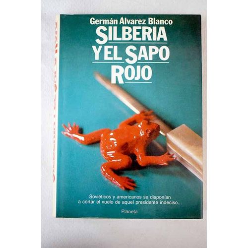 Silberia Y El Sapo Rojo