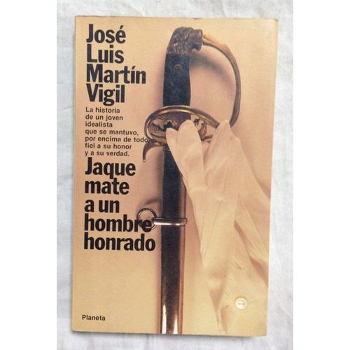 Jaque Mate A Un Hombre Honrado