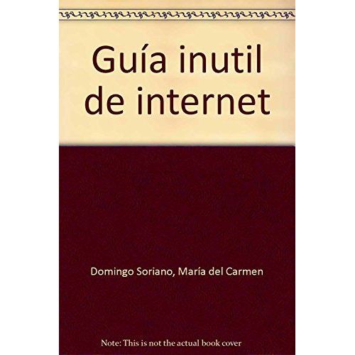 Guía Inutil De Internet