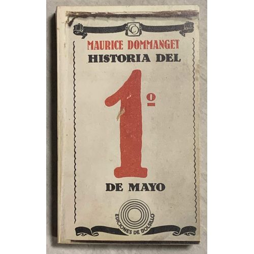 Historia Del 1º De Mayo