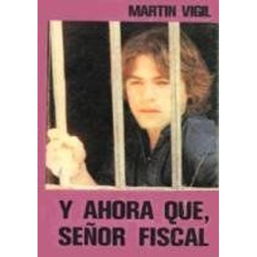 Y Ahora Qué, Señor Fiscal