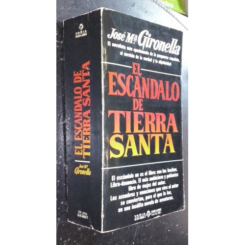 El Escandalo De Tierra Santa.