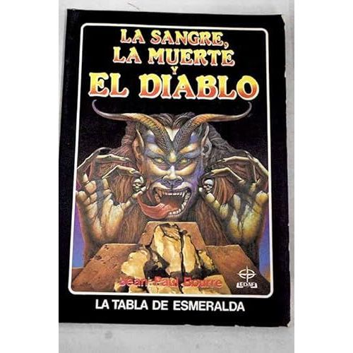 La Sangre, La Muerte Y El Diablo