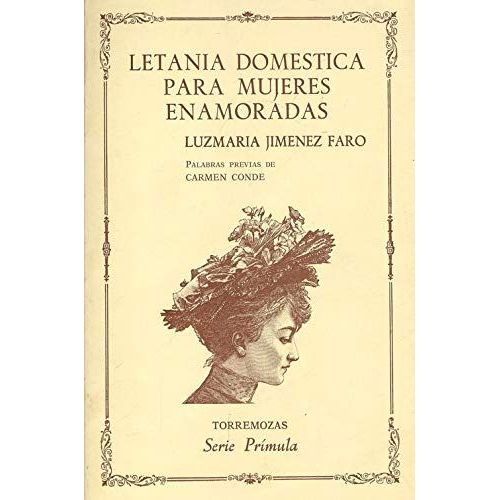 Letanía Doméstica Para Mujeres Enamoradas