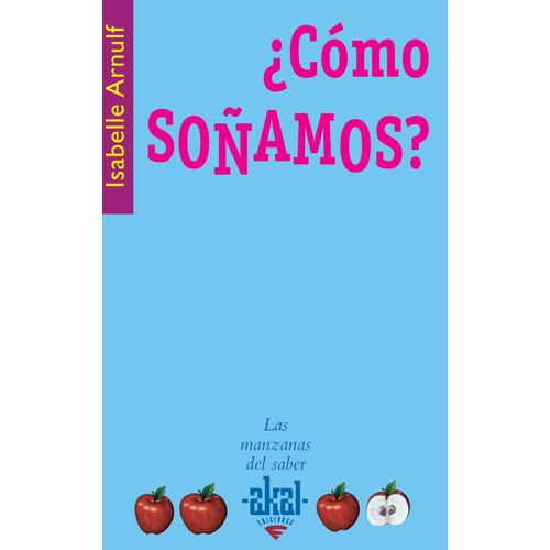 ¿Cómo Soñamos?. Isabelle Arnulf