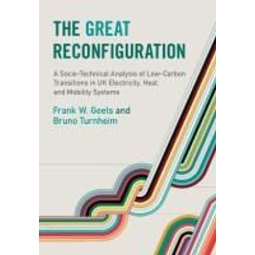 The Great Reconfiguration