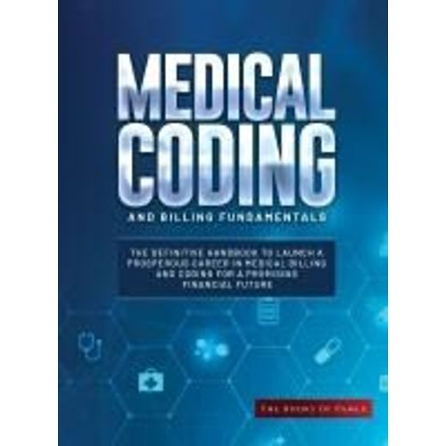 Medical Coding And Billing Fundamentals