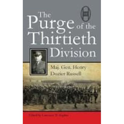 The Purge Of Thirtieth Division