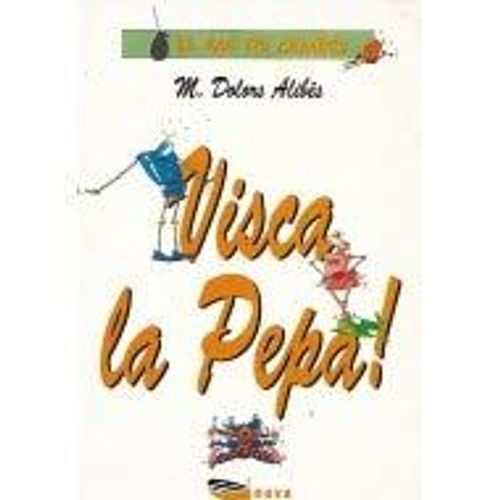 Visca La Pepa