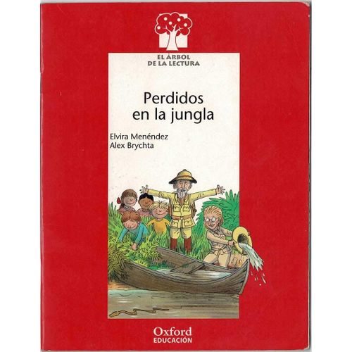 Perdidos En La Jungla. Oxford Educación Nivel 7