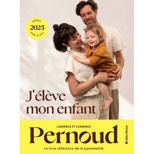 J'élève Mon Enfant - Édition 2025