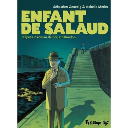Enfant De Salaud