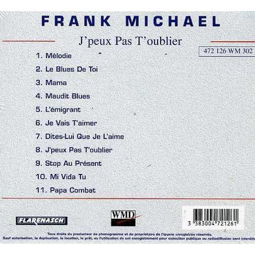 J'PEUX PAS T'OUBLIER - CD