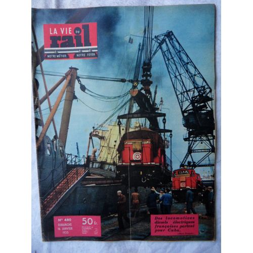 La Vie Du Rail N°480 Du 16 Janvier 1955