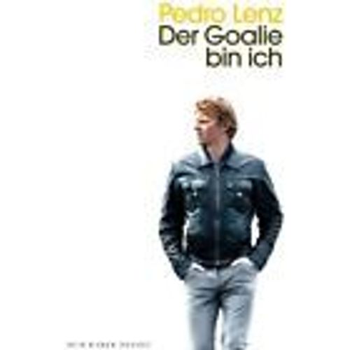 Lenz, P: Goalie Bin Ich