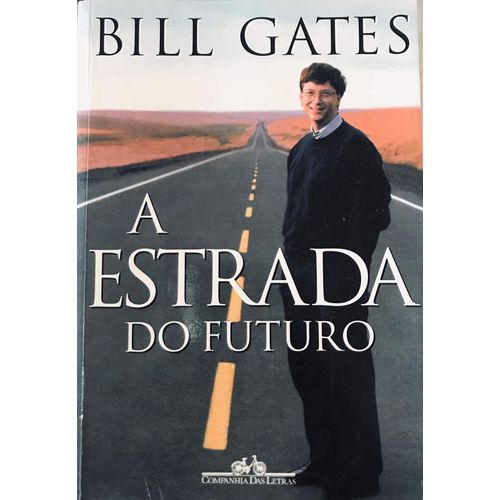 A Estrada Do Futuro