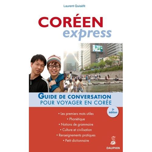 Coréen Express - Pour Voyager En Corée