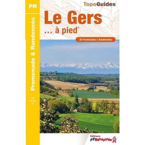 Le Gers À Pied