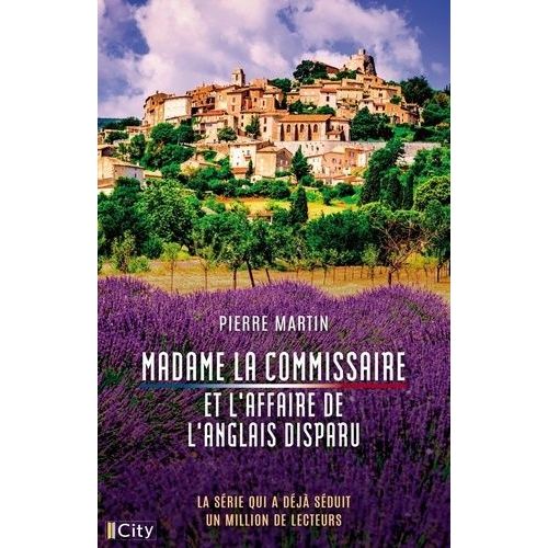 Madame La Commissaire Et L'affaire De L'anglais Disparu