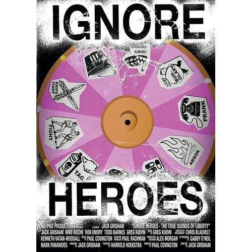 Ignore Heroes [Digital Video Disc]