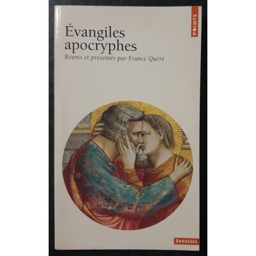 Evangiles Apocryphes - Points Sagesses