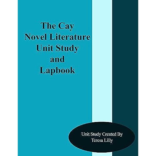 The Cay Novel Literature Unit Study And Lapbook