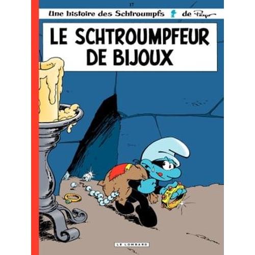 Les Schtroumpfs - Tome 17 - Le Schtroumpfeur De Bijoux