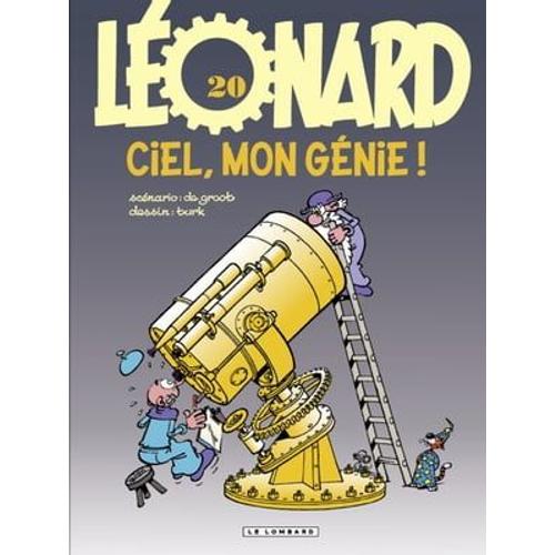 Léonard - Tome 20 - Ciel, Mon Génie !