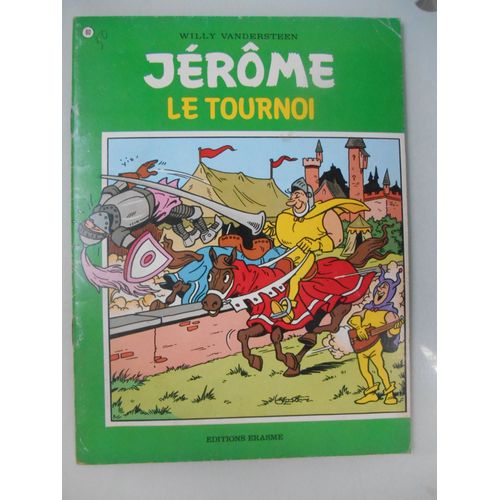 Jérôme N°80 Le Tournoi Par W. Vandersteen