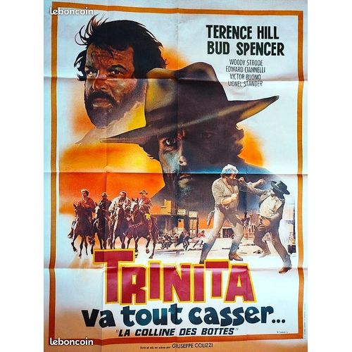 ***Trinita Va Tout Casser - ( La Colline Des Bottes ) De Giuseppe Colizzi - Terence Hill - Bud Spencer - 197 0 - Affiche Cinéma Originale - 120 X 160 - (Usages Sur Les Rebords De L'affiche) ***