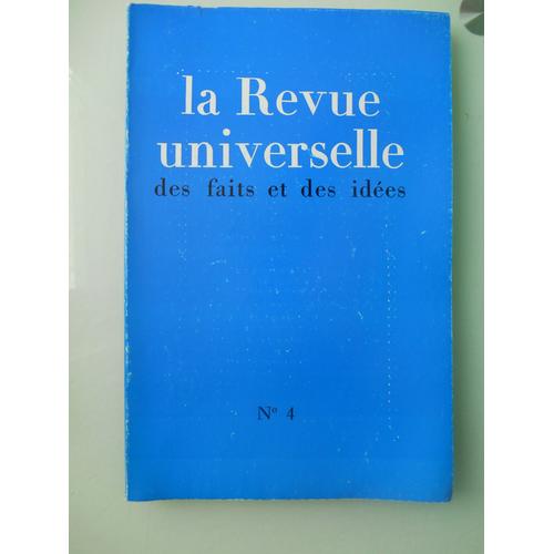 La Revue Universelle Des Faits Et Des Idées N° 4 De Juillet-Août 1974