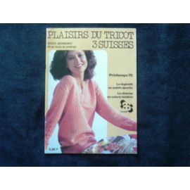 Plaisirs Du Tricot 3 Suisses - Printemps 1978