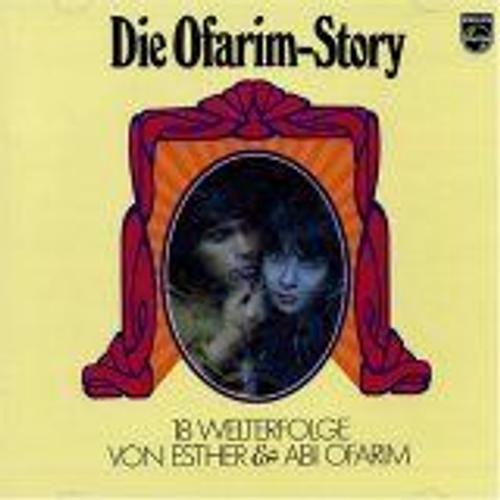 Die Ofarim Story- Welterfolge