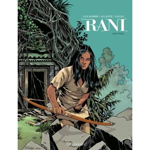 Rani - Tome 5 - Sauvage