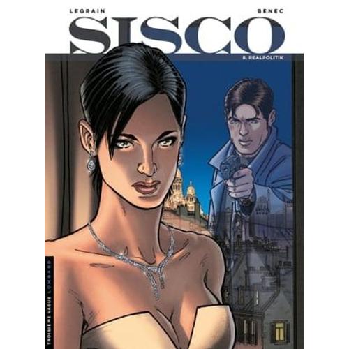 Sisco - Tome 8 - Realpolitik