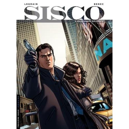 Sisco - Tome 5 - Kalachnikov Diplomatie