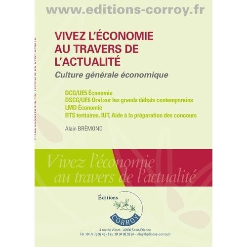 Vivez L'économie Au Travers De L'actualité - Culture Générale Économique