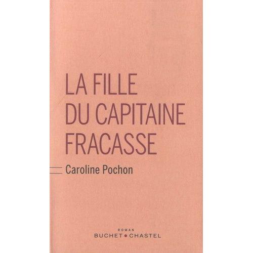 La Fille Du Capitaine Fracasse