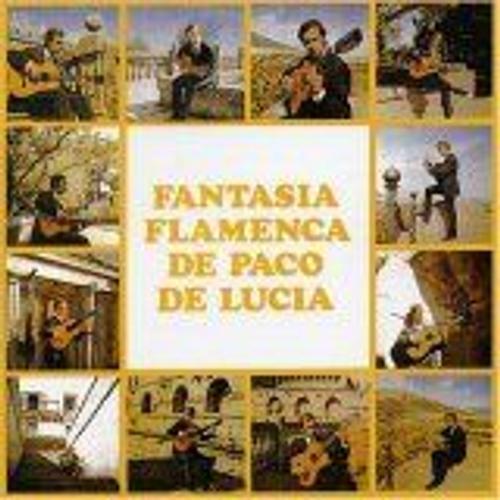 Fantasía Flamenca De Paco De Lucia