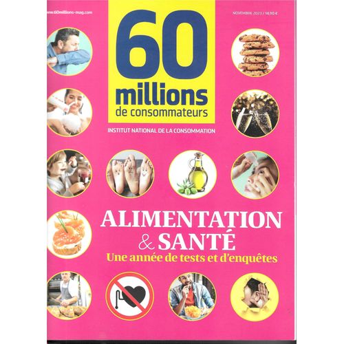 60 Millions De Consommateurs Alimentation Et Sante Novembre 2023