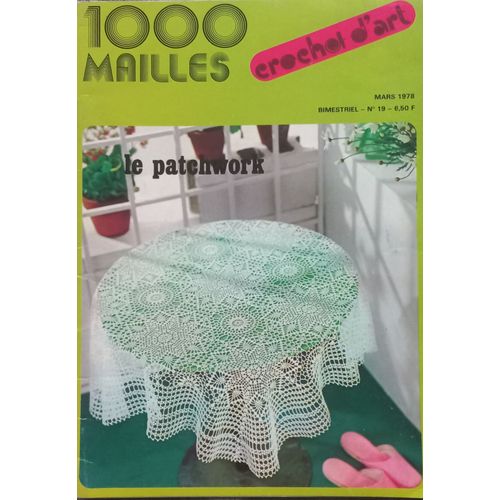 Catalogue 1000 Mailles Crochet D'art N°19 Mars 1978 Nappes Centre De Table