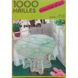 Catalogue 1000 Mailles Crochet D'art N°19 Mars 1978 Nappes Centre De Table