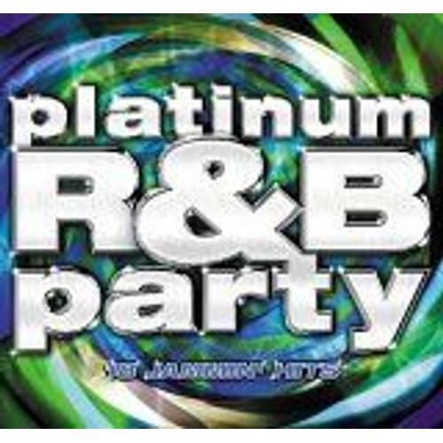 Platinum R&b Party