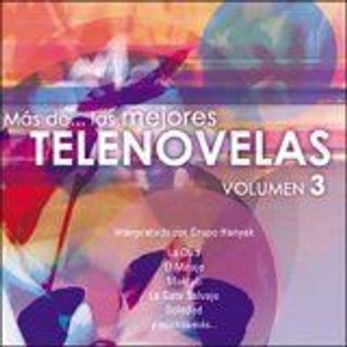 Telenovelas, Vol. 3