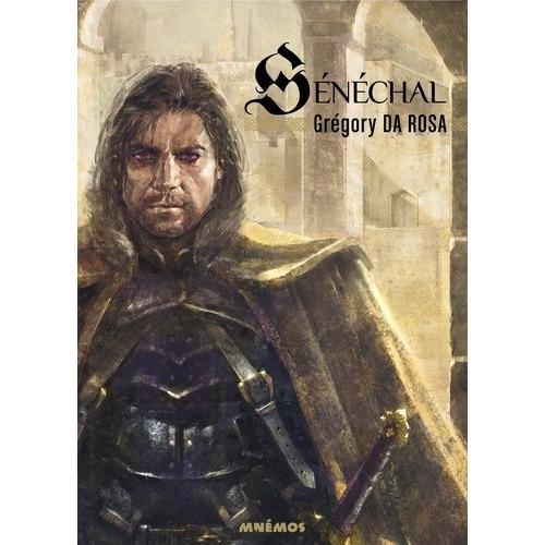 Sénéchal Tome 1