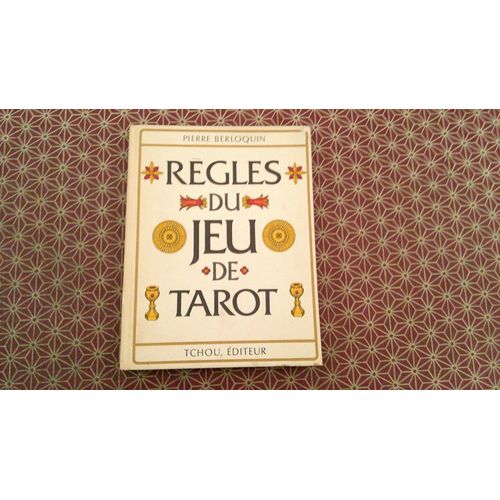 Pierre Berloquin. Règles Du Jeu De Tarot. Tchou Éditeur 1973