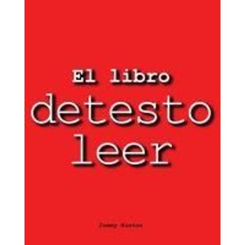 El Libro Detesto Leer