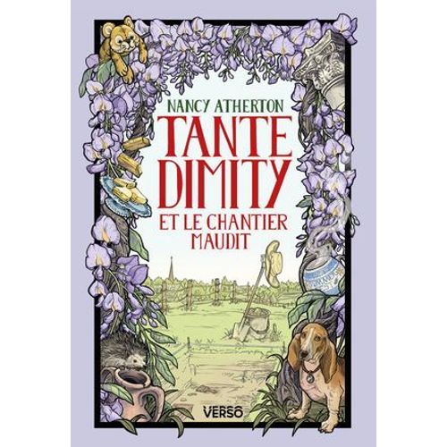 Tante Dimity Et Le Chantier Maudit