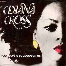 Your Love Is So Good For Me